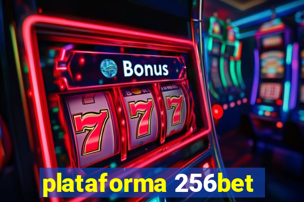 plataforma 256bet