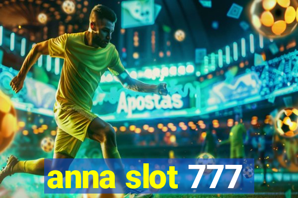 anna slot 777