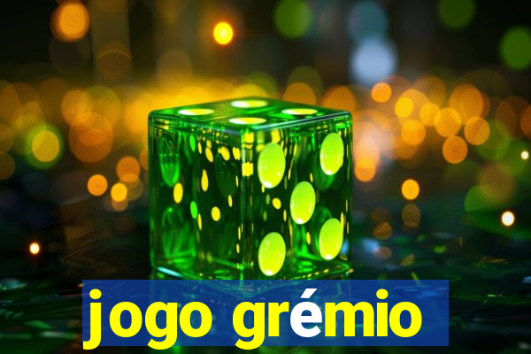 jogo grémio