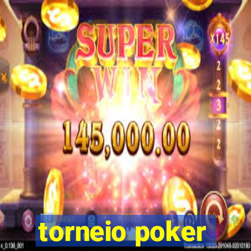 torneio poker