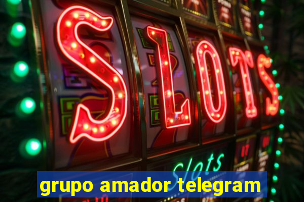 grupo amador telegram