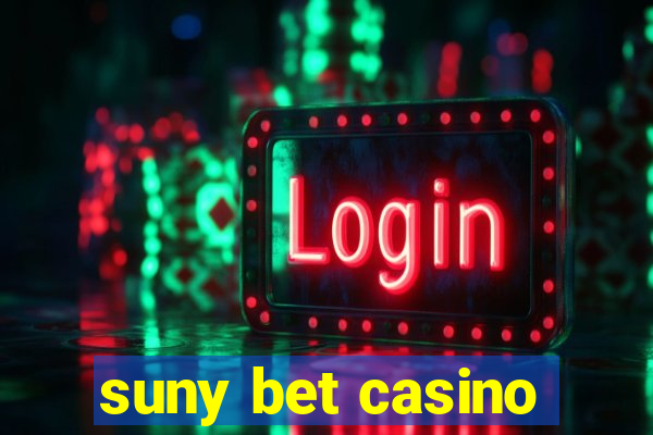 suny bet casino