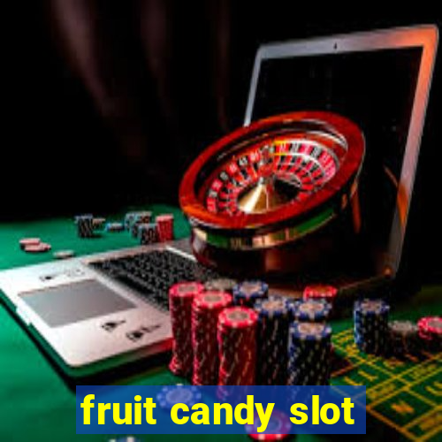 fruit candy slot