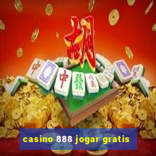 casino 888 jogar gratis