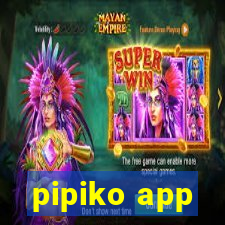 pipiko app