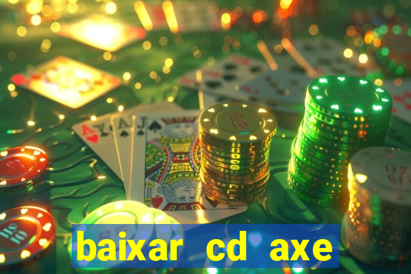 baixar cd axe bahia 2000 gratis