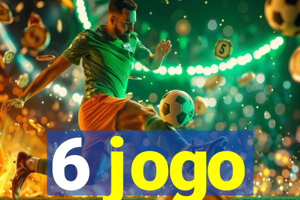 6 jogo