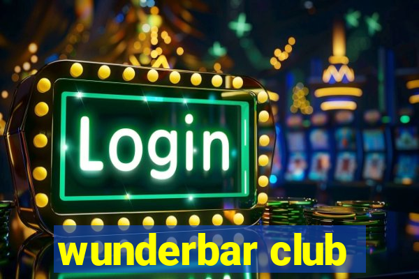 wunderbar club