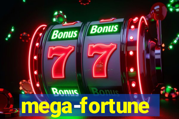 mega-fortune