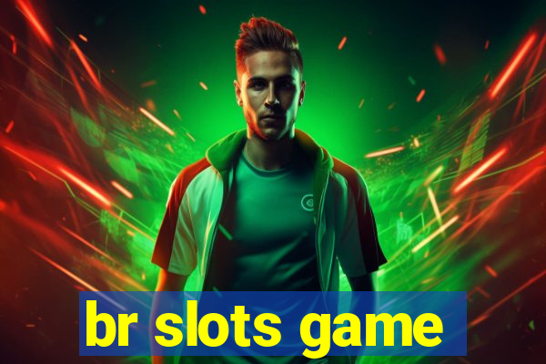 br slots game