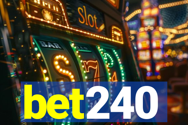 bet240