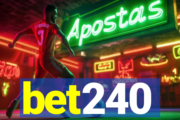 bet240