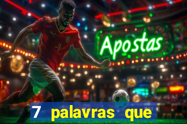 7 palavras que atraem coisas boas