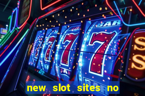 new slot sites no deposit bonus