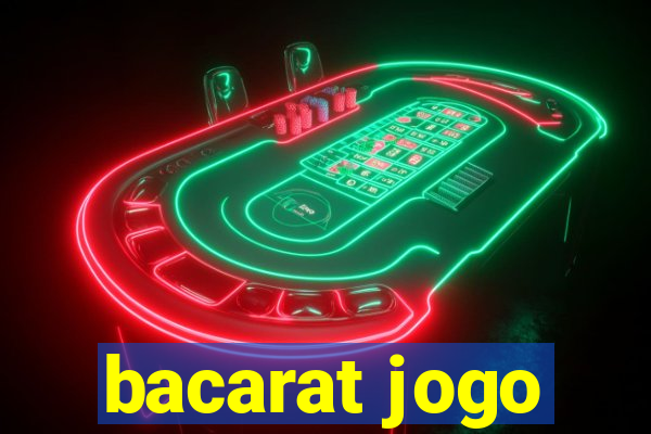 bacarat jogo