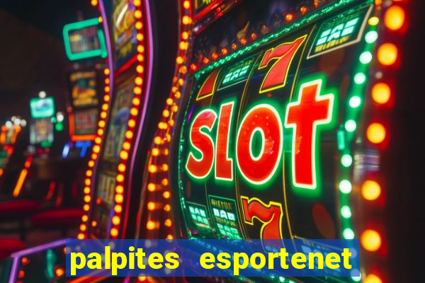 palpites esportenet jogos de hoje