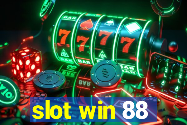 slot win 88