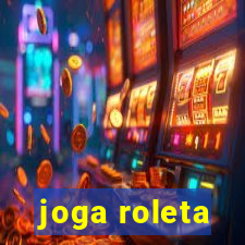 joga roleta