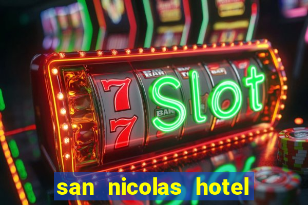 san nicolas hotel and casino