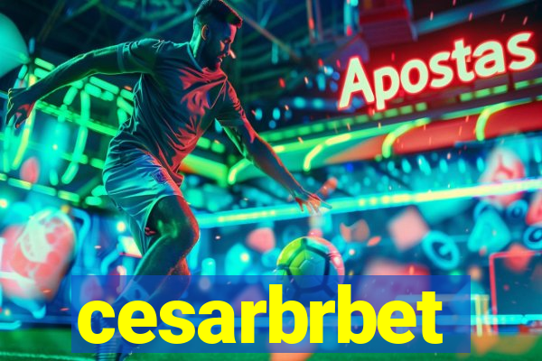 cesarbrbet