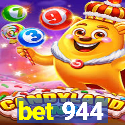 bet 944