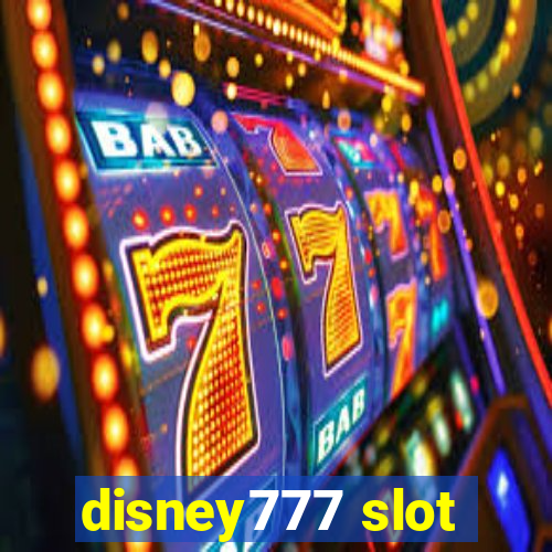 disney777 slot