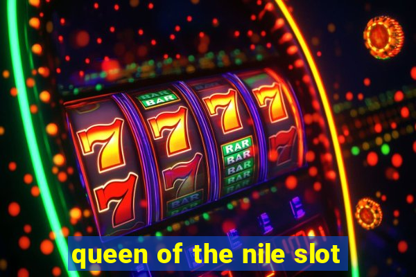 queen of the nile slot