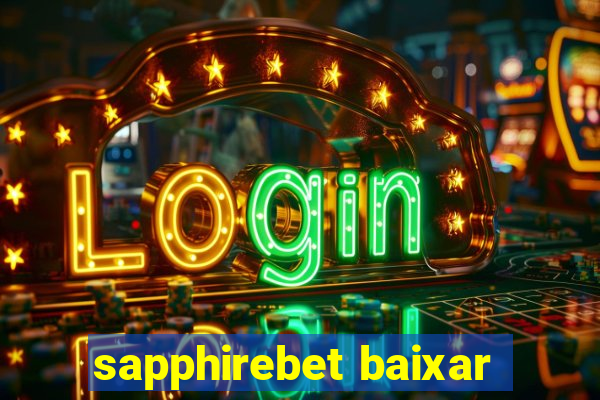 sapphirebet baixar