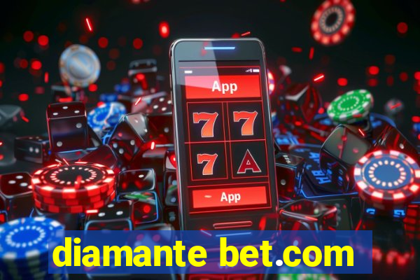 diamante bet.com