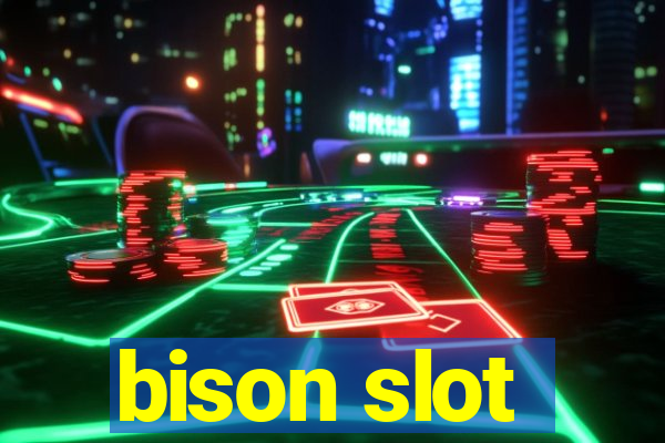 bison slot