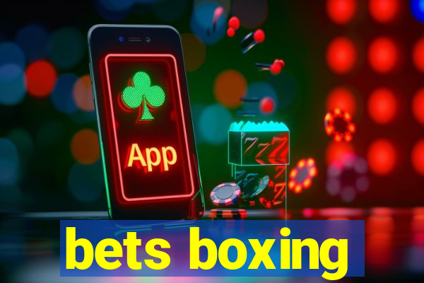 bets boxing