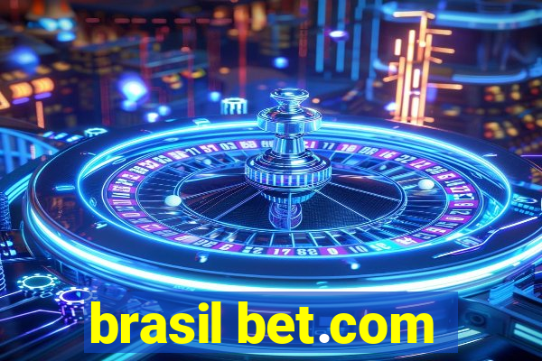 brasil bet.com