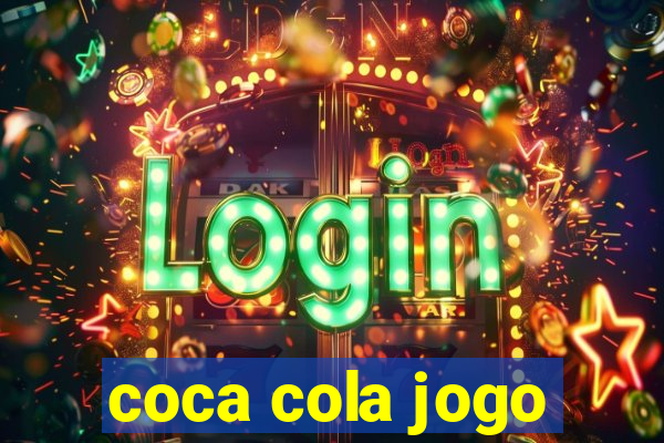 coca cola jogo