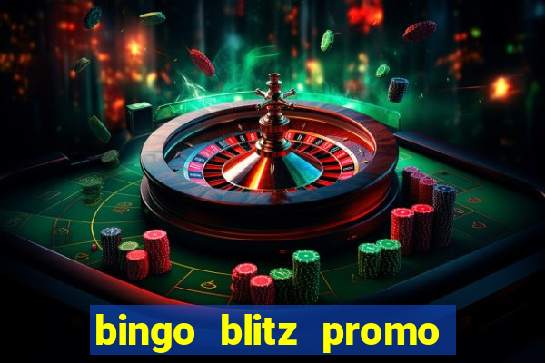 bingo blitz promo code 2023