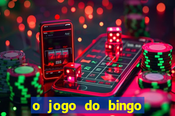 o jogo do bingo é verdadeiro