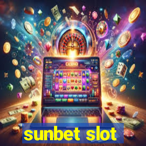 sunbet slot