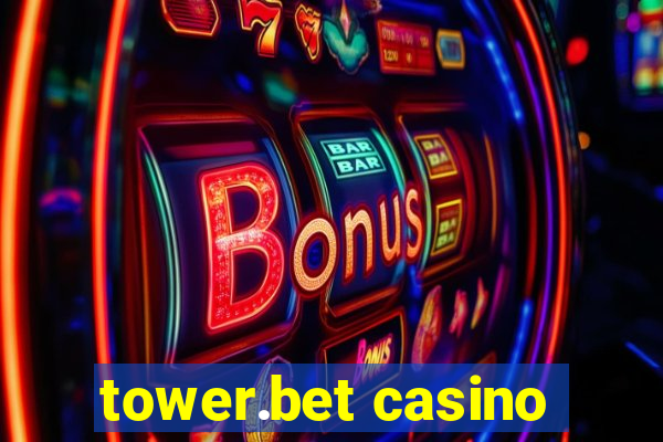 tower.bet casino