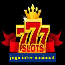 jogo inter nacional