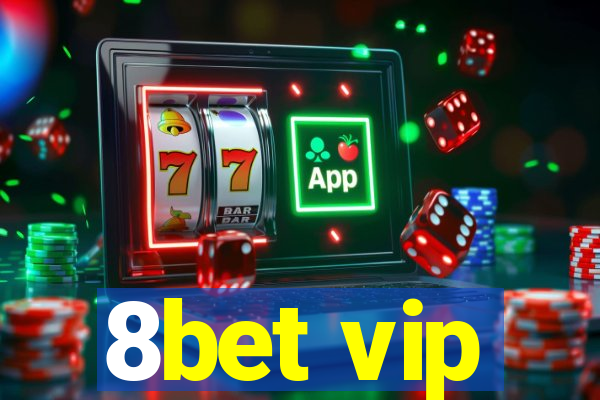 8bet vip