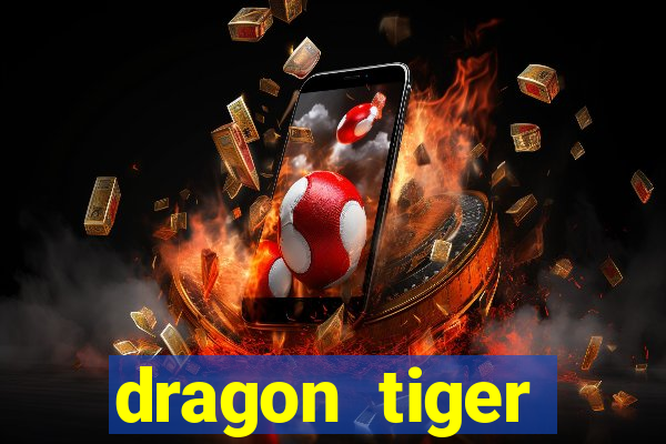 dragon tiger baccarat slot