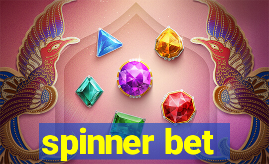 spinner bet