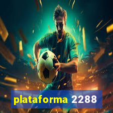 plataforma 2288