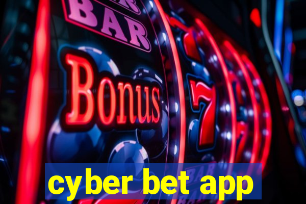 cyber bet app