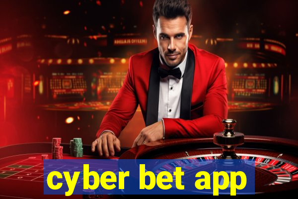 cyber bet app