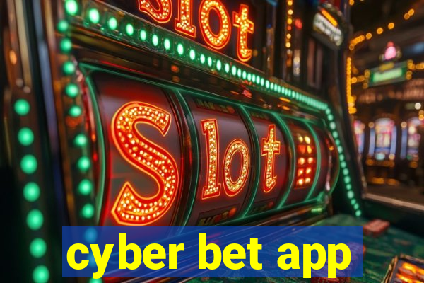 cyber bet app