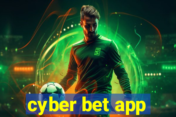 cyber bet app