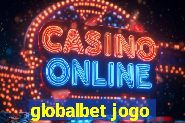 globalbet jogo