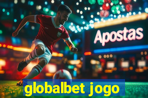 globalbet jogo