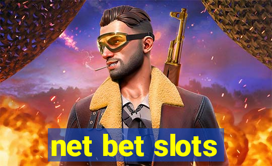 net bet slots