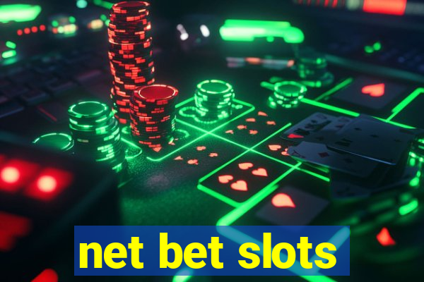 net bet slots